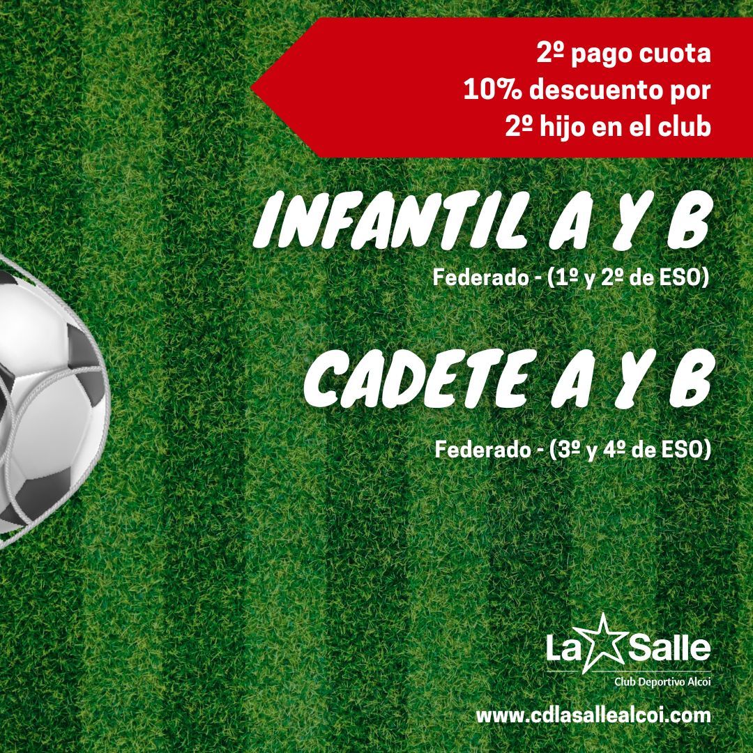 Infantil y Cadete - Cuota fraccionada (2º hijo/a)